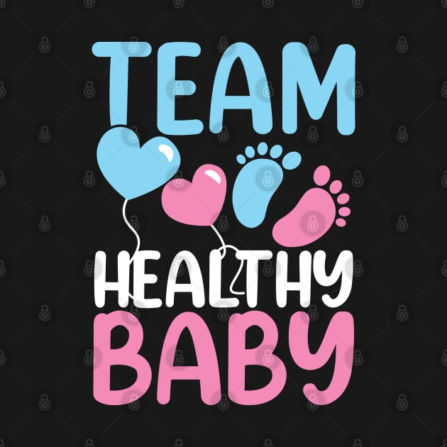 Team Healthy Baby by AngelBeez29