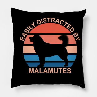 Easily Distracted By Malamutes Pillow