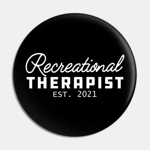 Recreational Therapist 2021 Pin by KC Happy Shop