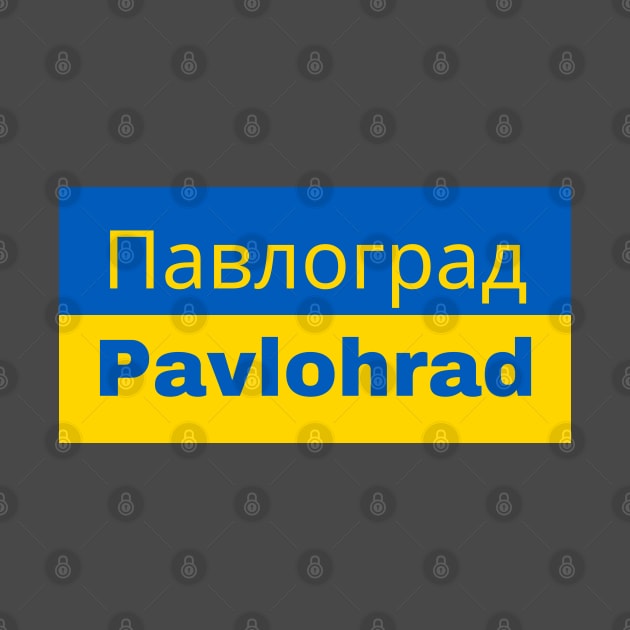 Pavlohrad City in Ukrainian Flag by aybe7elf