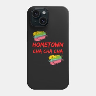 Hometown Cha Cha Cha - Hometown Cha Cha Cha Kdrama Lover Phone Case