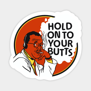 Jurassic Park - Hold On To Your Butts Magnet