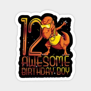 Kids 12th Birthday Dinosaur 12 Year Old Awesome Since Gifts Boy Magnet