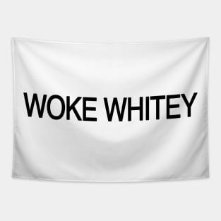 Woke whitey Tapestry