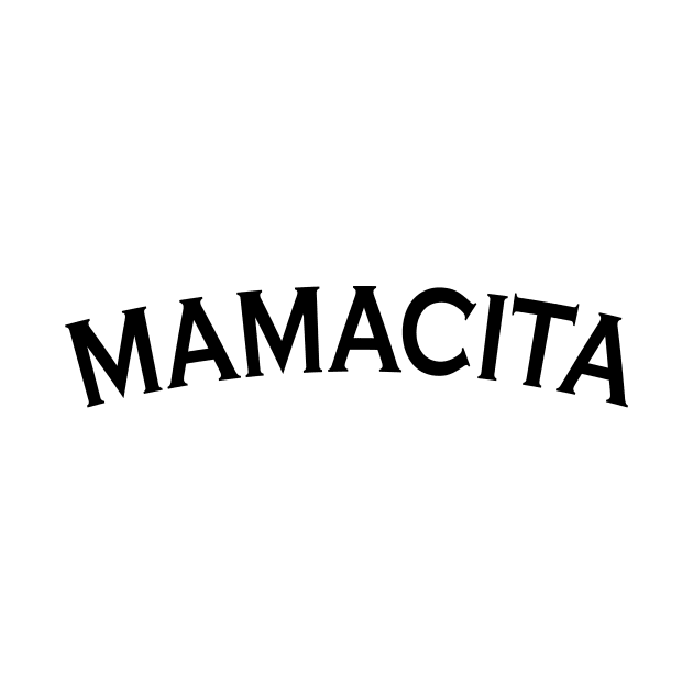 Mamacita / Funny Mom / Mom Shirt /Mama Shirt / Mother's Day Shirt / Blessed Mama/ Tired as a Mother shirt/ New mom gift by StreetStyleTee