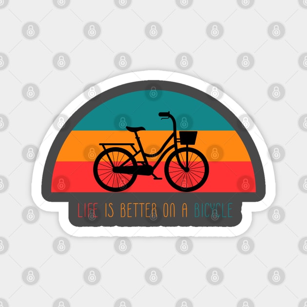 Life is Bettter on a Bicycle, Bike Magnet by Karlsefni Design