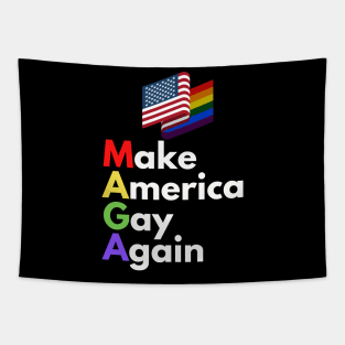 Make America Gay Again Tapestry