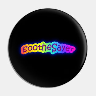 Soothesayer Pin