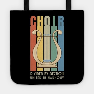 Choir Divided By Section United In Harmony Tote