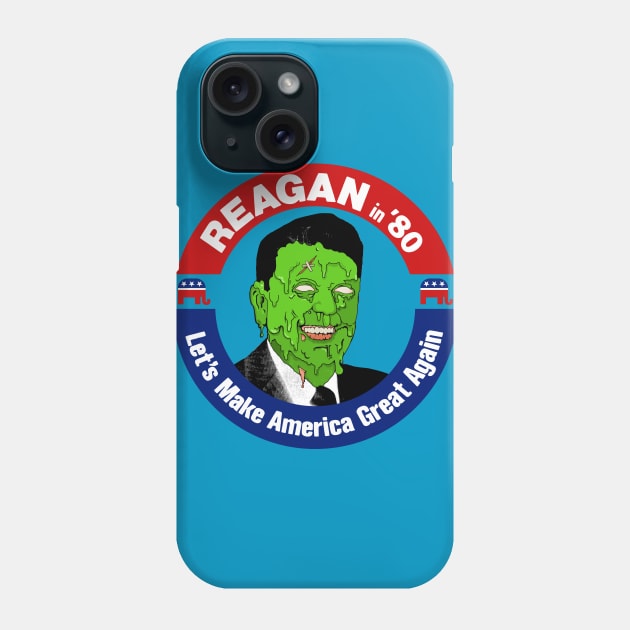 Ronald Reagan Zombie - Let's Make America Great Again Phone Case by DankFutura