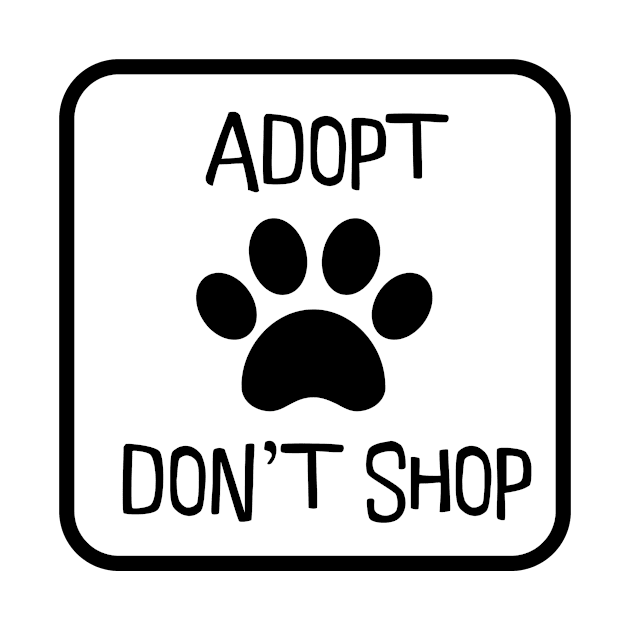 Adopt Don't Shop by nyah14