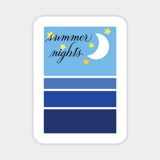 Summer Nights Magnet