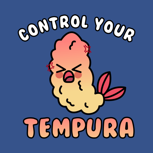 Tempura Control by RadicalLizard