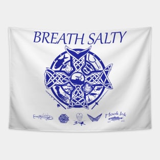 Breath salty Tapestry