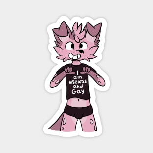 I am useless and gay - gay dog Magnet