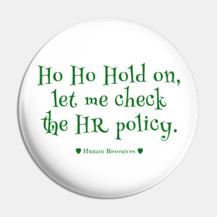 Human Resources Christmas Humor Pin