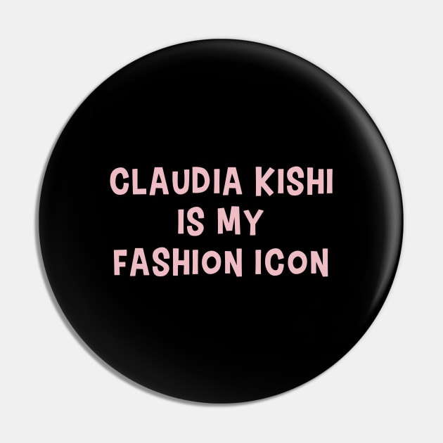 Claudia Kishi Is My Fashion Icon Pin by quoteee