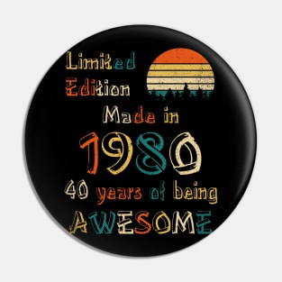 Vintage 1980 Made in 1980 40th Birthday Pin