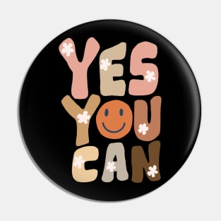 YES YOU CAN Pin