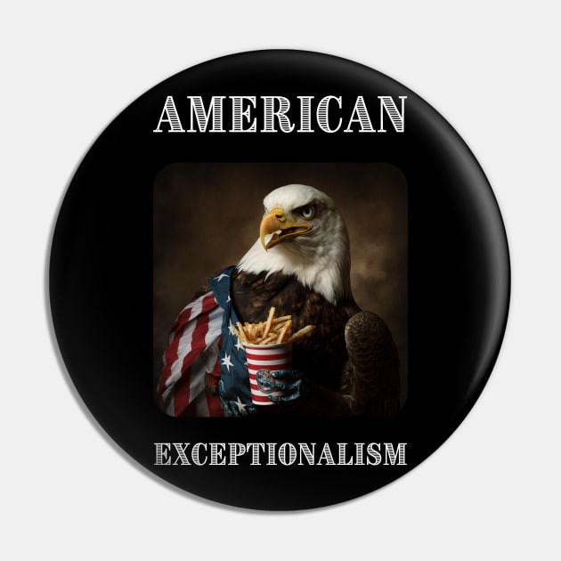 American Exceptionalism v2 Pin by AI-datamancer