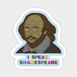 I Speak Shakespeare Magnet