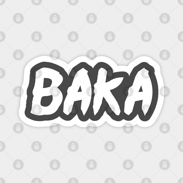 Baka Funny Anime Manga Shirt Magnet by GreenCowLand