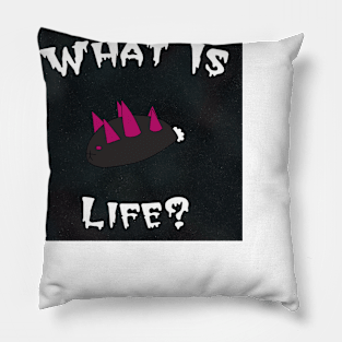 Sea Cucumber What is Life? Pillow