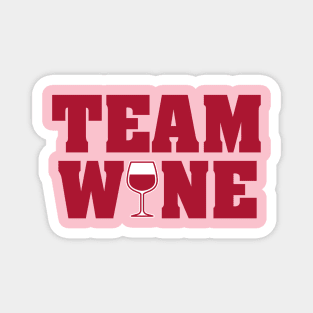 Team Wine (Red Letters) Magnet