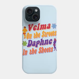 Velma On The Streets Daphne In The Sheets Phone Case