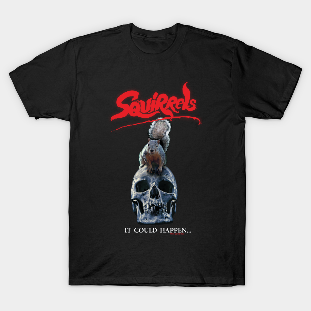 SQUIRRELS - Schrabhomevideo - T-Shirt