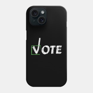 VOTE in november election Phone Case