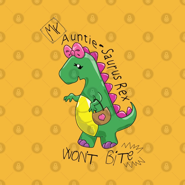 My Auntie Saurus Rex by Tokoku Design