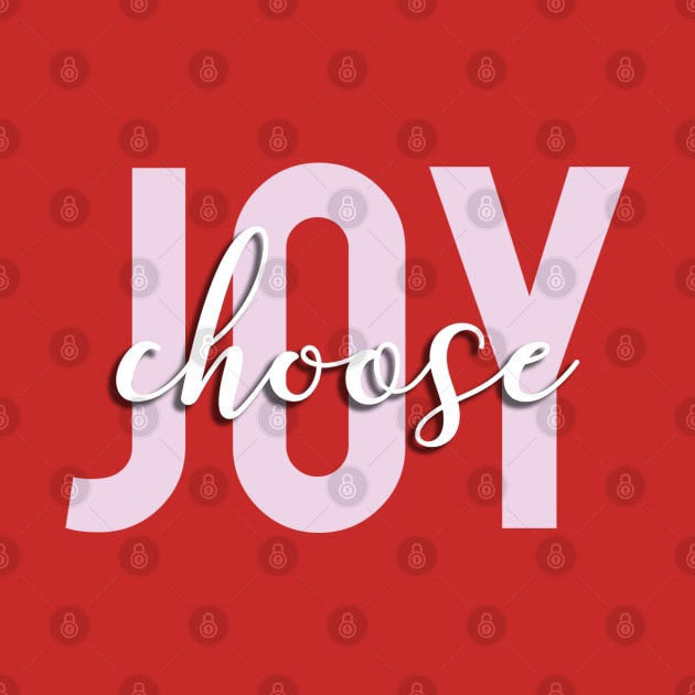 Choose Joy by doodlesbydani