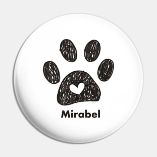 Mirabel name made of hand drawn paw prints Pin