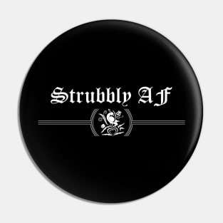 Strubbly AF Pin