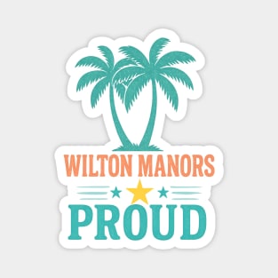 Wilton Manors Proud Neon Palm Trees Retro Florida Design Magnet