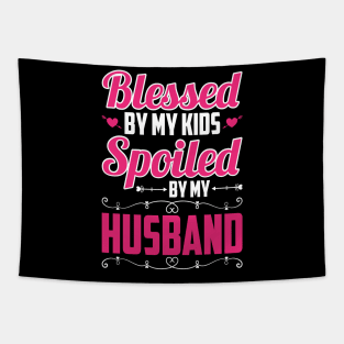 Blessed Mom Spoiled Wife Mother's Day Tapestry