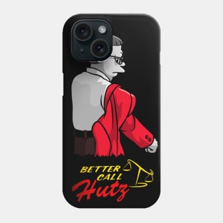 Call Hutz Phone Case