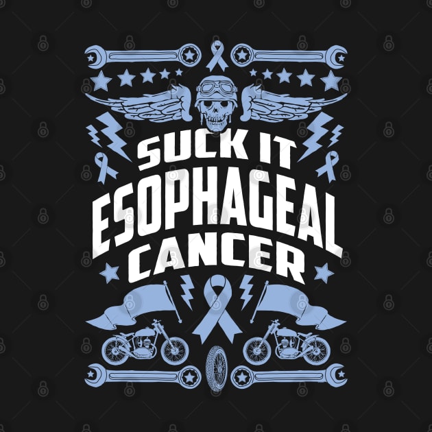 Suck It Esophageal Cancer | Motorcycle by jomadado