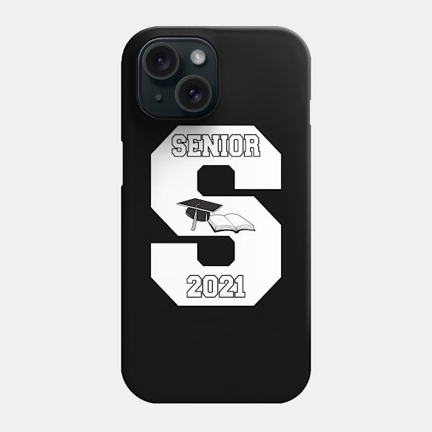 Senior In College Class Of 2021 Phone Case by SpaceManSpaceLand