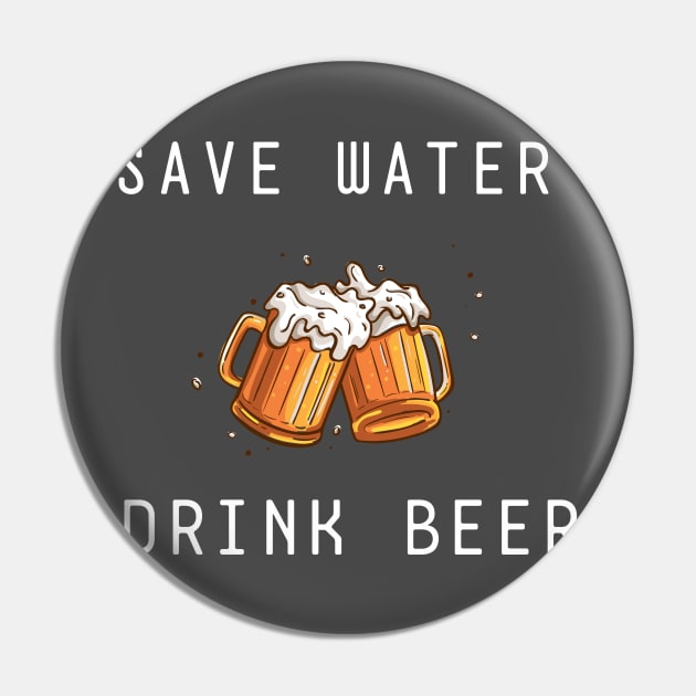 save water drink beer Pin by itacc