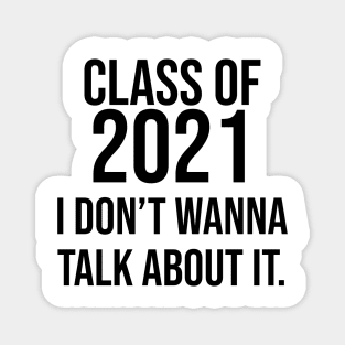 Class of 2021 Magnet