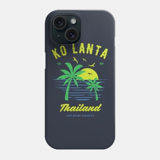 Ko Lanta Thailand Souvenir & Thai Gift Idea Phone Case