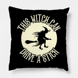 This Witch Can Drive A Stick Halloween Pun Pillow