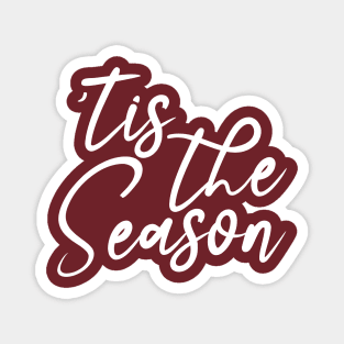 'Tis The Season Magnet