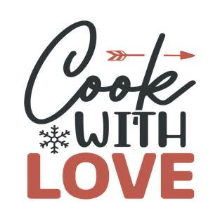 Cook With Love T-Shirt