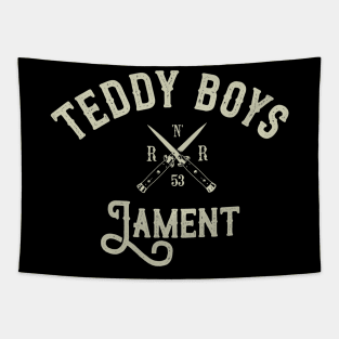 TEDDY BOYS LAMENT Tapestry