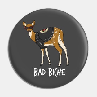 Bad Biche - White Text Pin