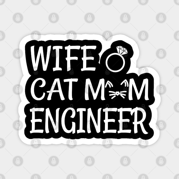 wife cat mom engineer Magnet by Elhisodesigns