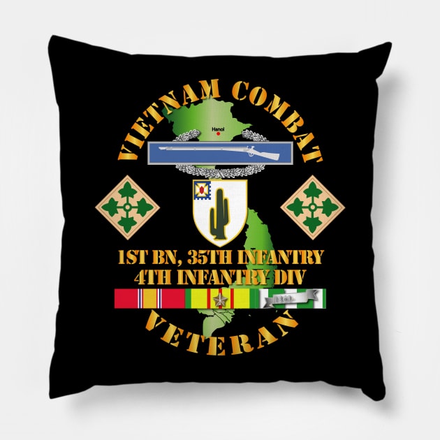 Vietnam Combat Infantry Veteran w 1st Bn 35th Inf - 4th ID SSI Pillow by twix123844